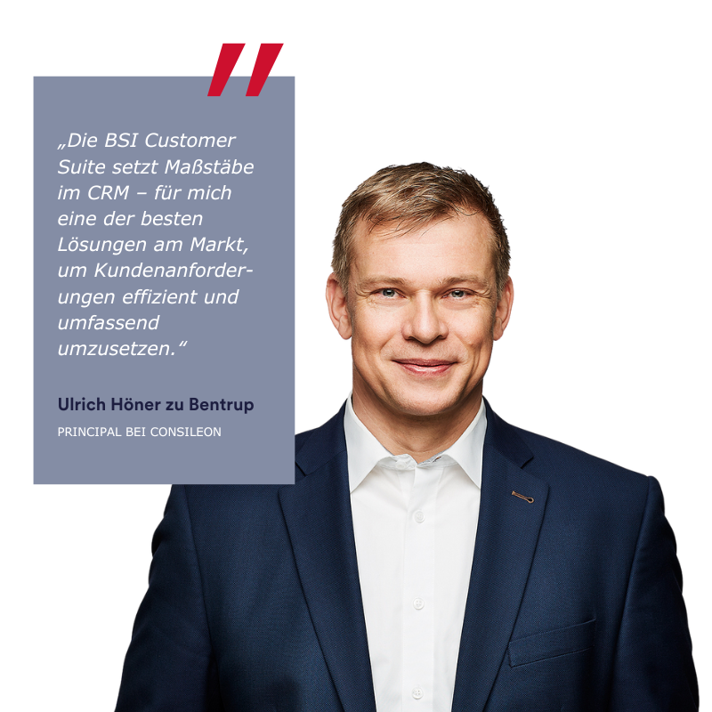 Ansprechpartner Consileon, Ulrich Höner, zu Bentrup BSI Customer Suite