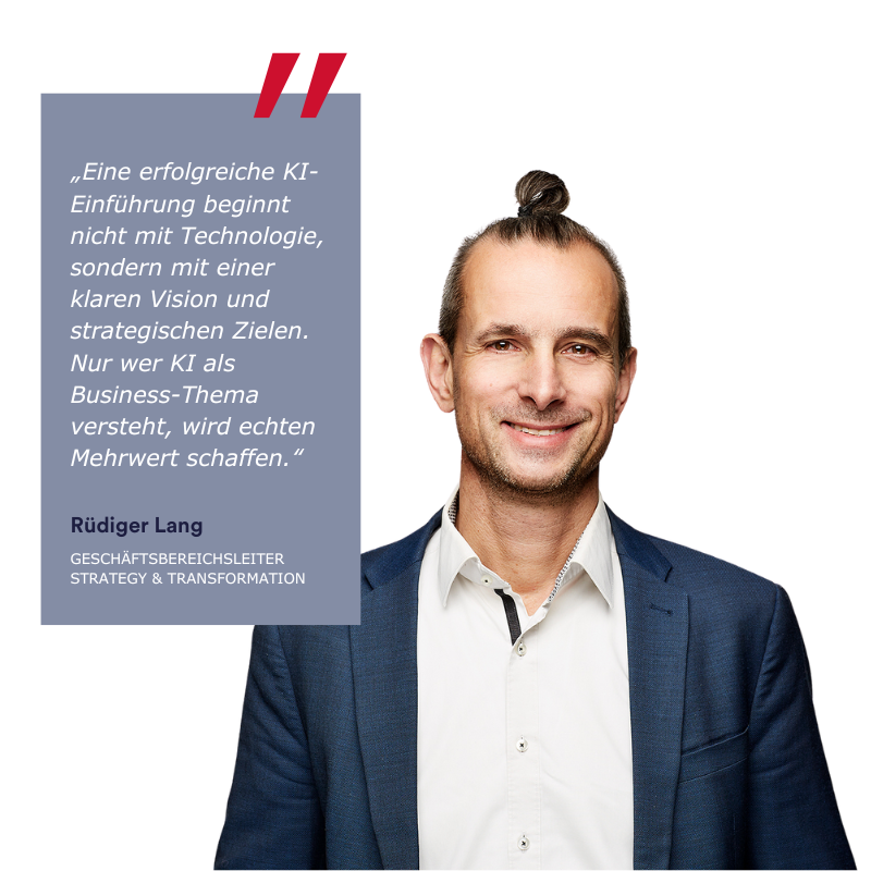 Ansprechpartner Consileon, Rüdiger Lang zu KI-Strategie
