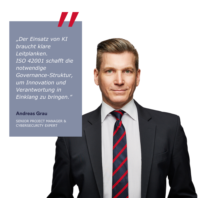 Ansprechpartner Consileon, Andreas Grau, mit Zitat zum Thema ISO 42001
